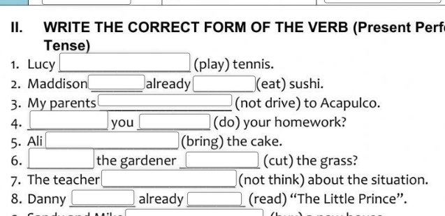Resuelto:WRITE THE CORRECT FORM OF THE VERB (Present Perf Tense) 1 ...