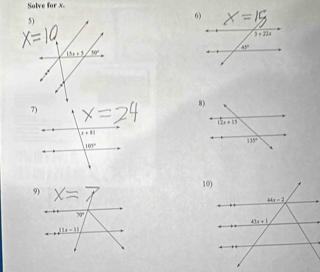 Solve for x.
5)
8)
10)