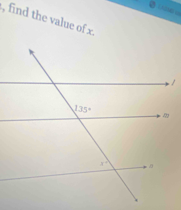 a  éADMs U
, find the value of x.