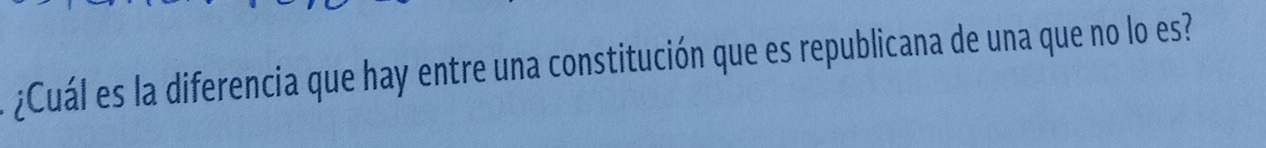 ¿Cuál es la diferencia que hay entre una constitución que es republicana de una que no lo es?