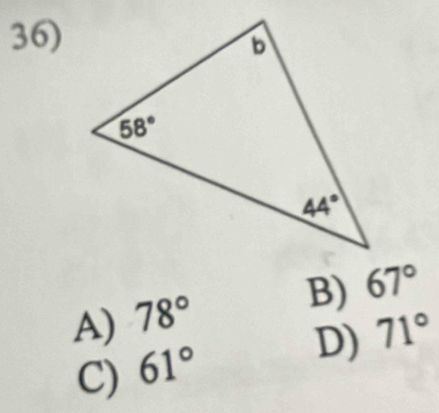 A) 78°
B) 67°
D) 71°
C) 61°