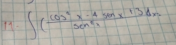 111- ∈t ( (cos^2x-4sin x+3)/sec^2x dx=