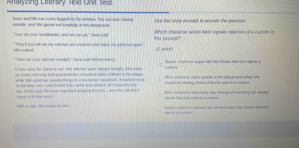 Solved: Analyzing Literary Text Unit Test Sana and Miri sat cross ...