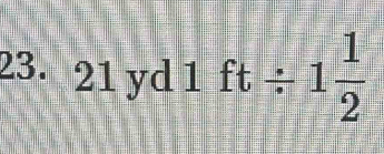 21 yd  □ /□   ft/ 1 1/2 