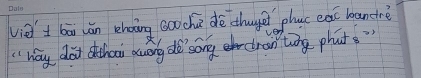 viet bāi lǎn ehaing sooche dē thuge pluc eac bancrè 
"hay dod thai duaing de'song ebecranting phat "