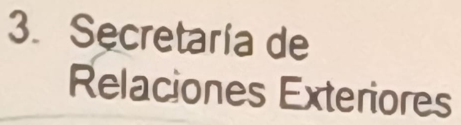 Secretaría de 
Relaciones Exteriores