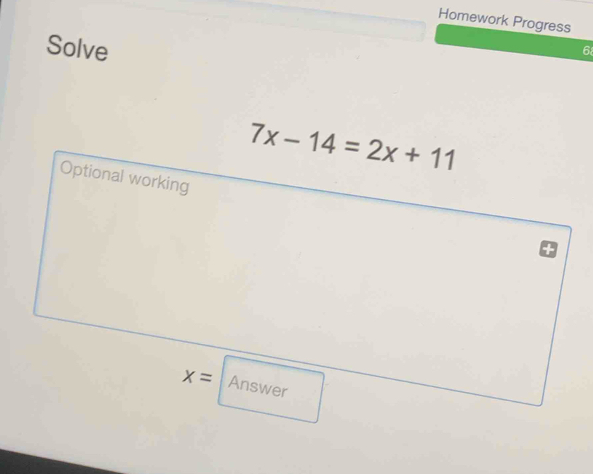 Homework Progress
Solve
6