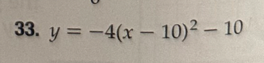 y=-4(x-10)^2-10