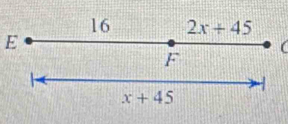 16
2x+45
E
(
F
x+45