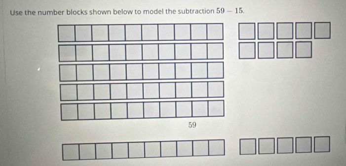 Use the number blocks shown below to model the subtraction 59-15.