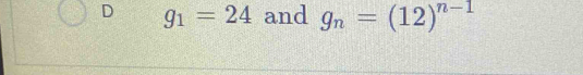 g_1=24 and g_n=(12)^n-1