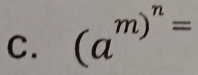 (a^(m)^n)=