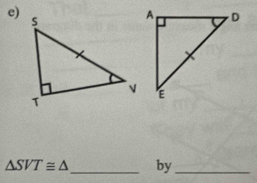 △ SVT≌ △
_by_