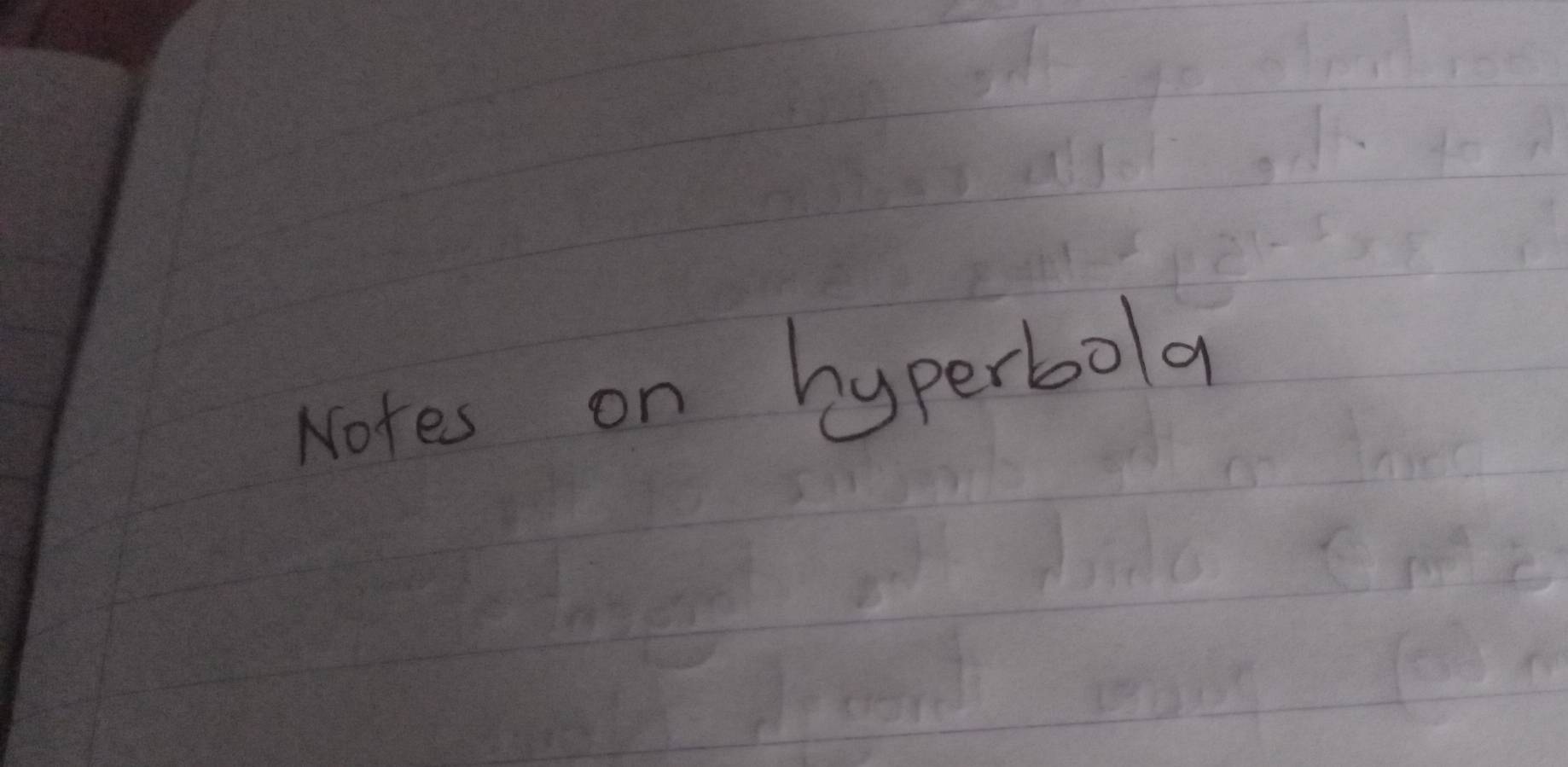 Notes on hyperbola