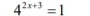 4^(2x+3)=1