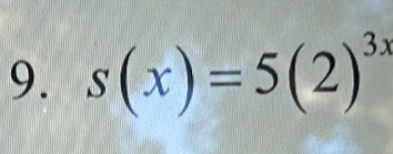 s(x)=5(2)^3x