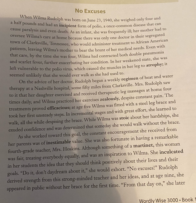 Solved: No Excuses When Wilma Rudolph was born on June 23, 1940, she ...