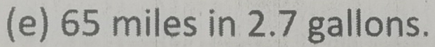 65 miles in 2.7 gallons.