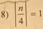  n/4 |=1