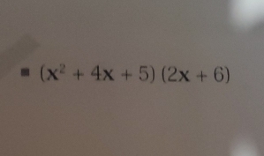 (x^2+4x+5)(2x+6)