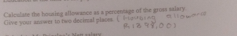 Calculate the housing allowance as a percentage of the gross salary. 
Give your answer to two decimal places