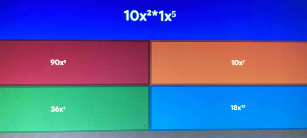 10x^(2*)1x^5
90x^5
10x^7
36x^7
18x^(12)