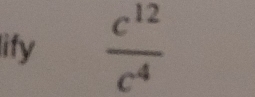 lify  c^(12)/c^4 