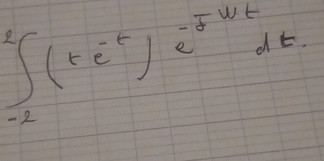 ∈t _(-2)^2(te^(-t))e^(-frac (t))dt