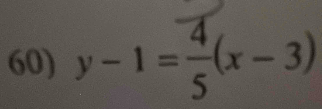 y-1= 4/5 (x-3)