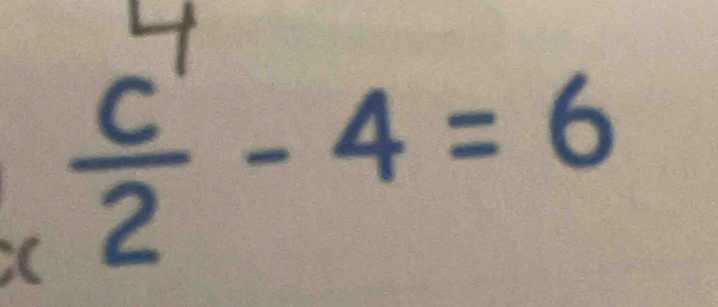  c'/2 -4=6