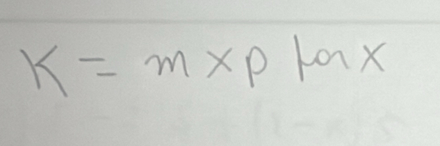 k=m* ptan x