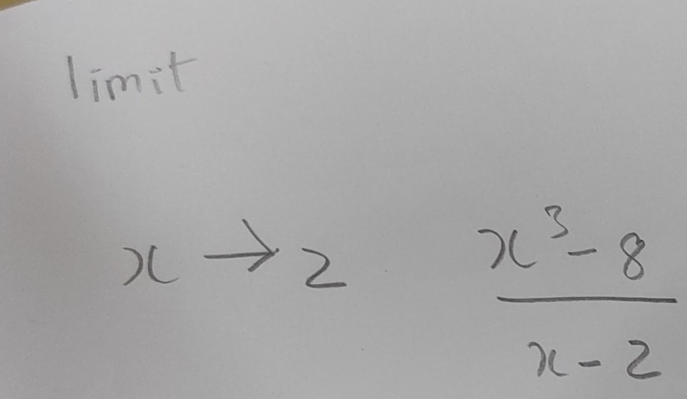 limit
xto 2 (x^3-8)/x-2 