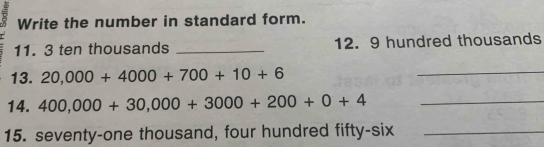 Solved: Write the number in standard form. 11. 3 ten thousands _12. 9 ...