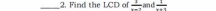 Find the LCD of frac 1 an d  1/n+1 