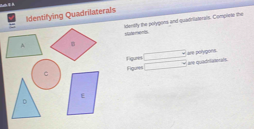 Solved: Math IIA Identifying Quadrilaterals 5 Identify the polygons and ...