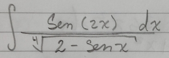 ∈t  sin (2x)dx/sqrt[4](2-sin x) 