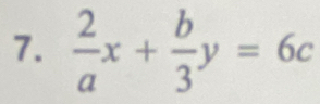  2/a x+ b/3 y=6c