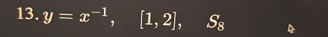 y=x^(-1), [1,2], S_8