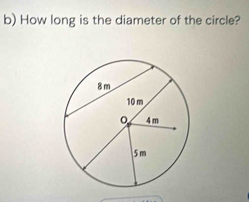 How long is the diameter of the circle?