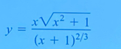 y=frac xsqrt(x^2+1)(x+1)^2/3