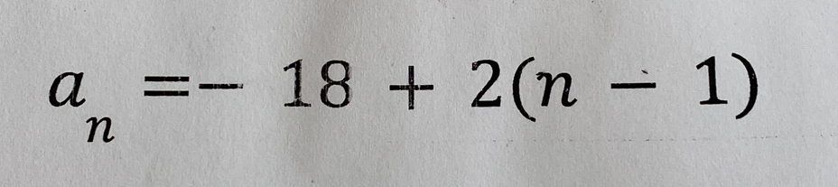 a_n=-18+2(n-1)