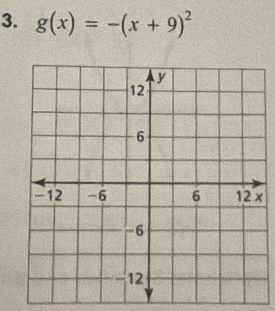 g(x)=-(x+9)^2
x