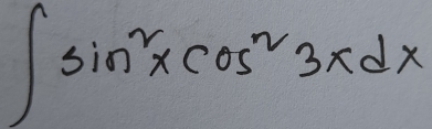 ∈t sin^2xcos^23xdx