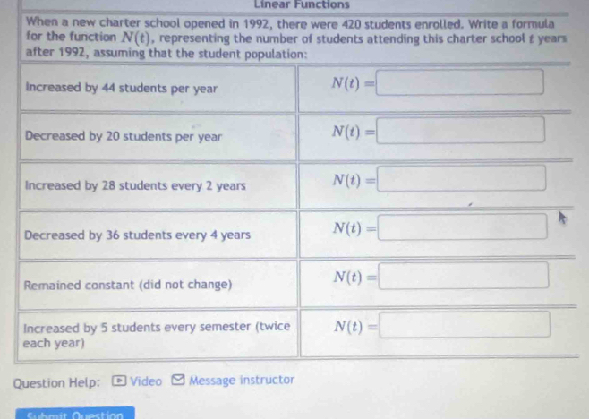 Linear Functions
When a 
Q
Submit Question