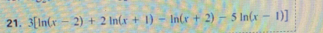 3[ln (x-2)+2ln (x+1)-ln (x+2)-5ln (x-1)]