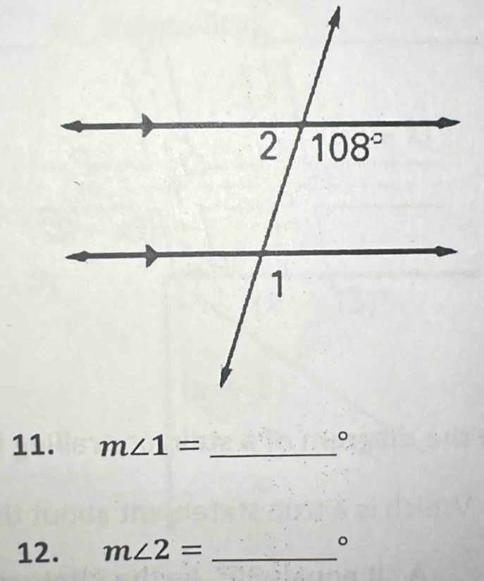 m∠ 1= _
12. m∠ 2= _
。