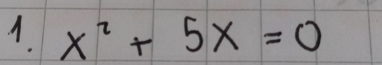 A x^2+5x=0