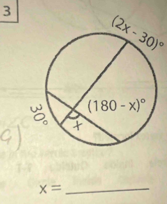 3
(2x-30)^circ 
_ x=