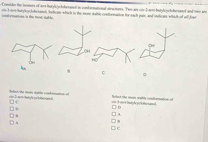 Solved: Consider the isomers of tert-butylcyclohexanol in ...