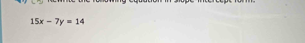 15x-7y=14